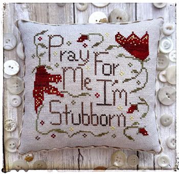 Pray For Me - Stubborn
